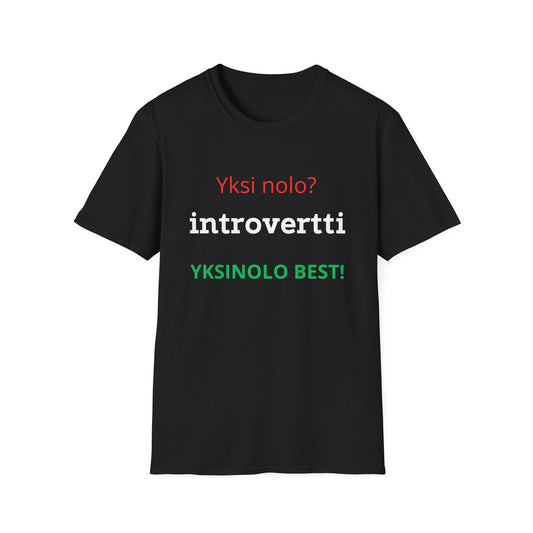 T-paita "Yksi nolo? introvertti"