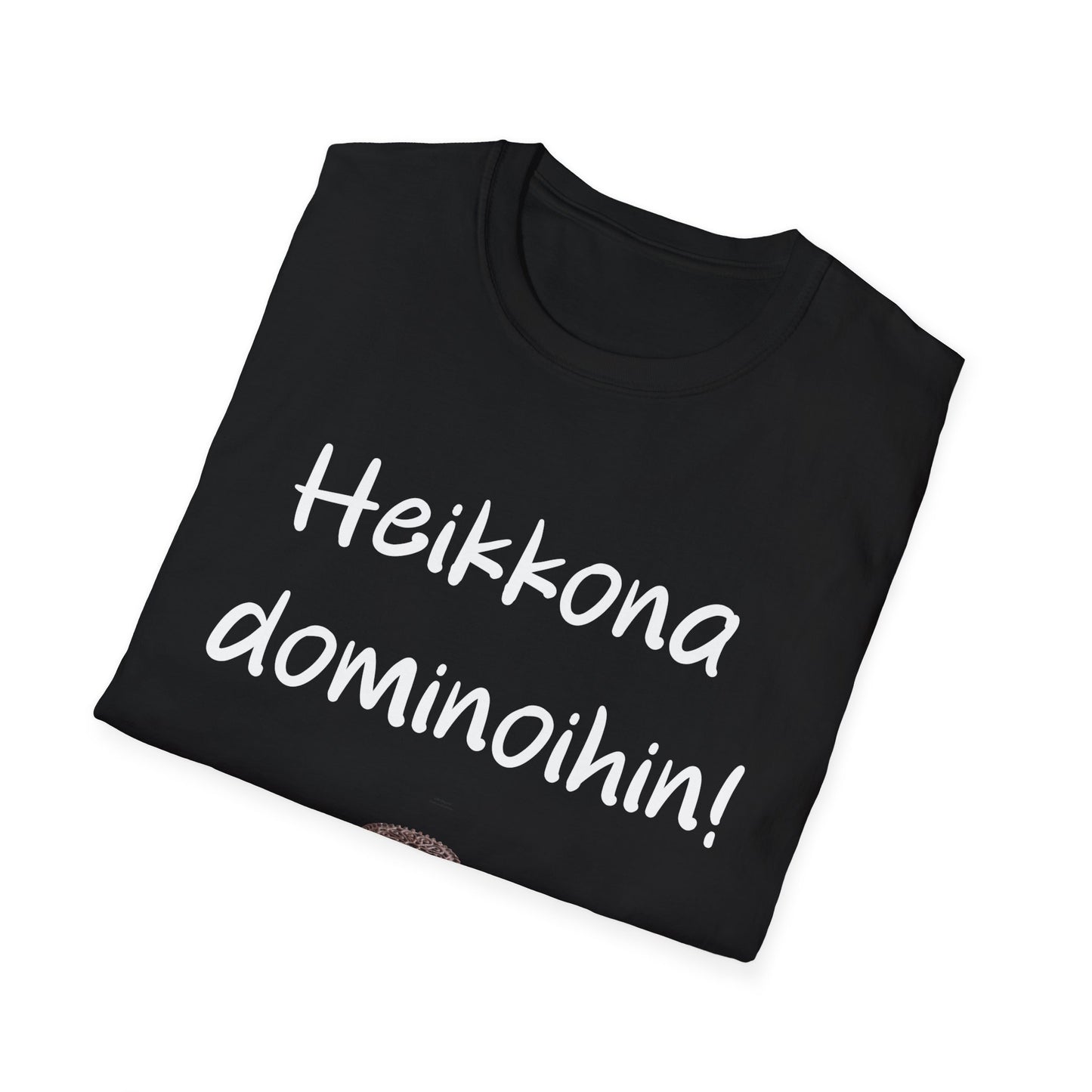T-paita "Heikkona dominoihin"
