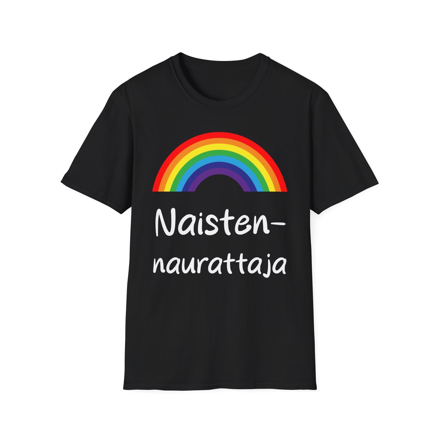 T-paita "Naistennaurattaja"