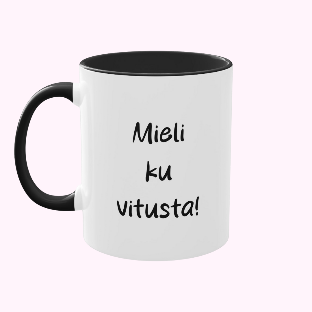 Muki "Mieli ku vitusta!"
