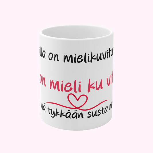 Muki "Mieli ku vitusta" -ystävälle