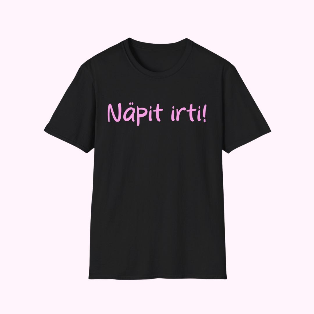 T-paita "Näpit irti"