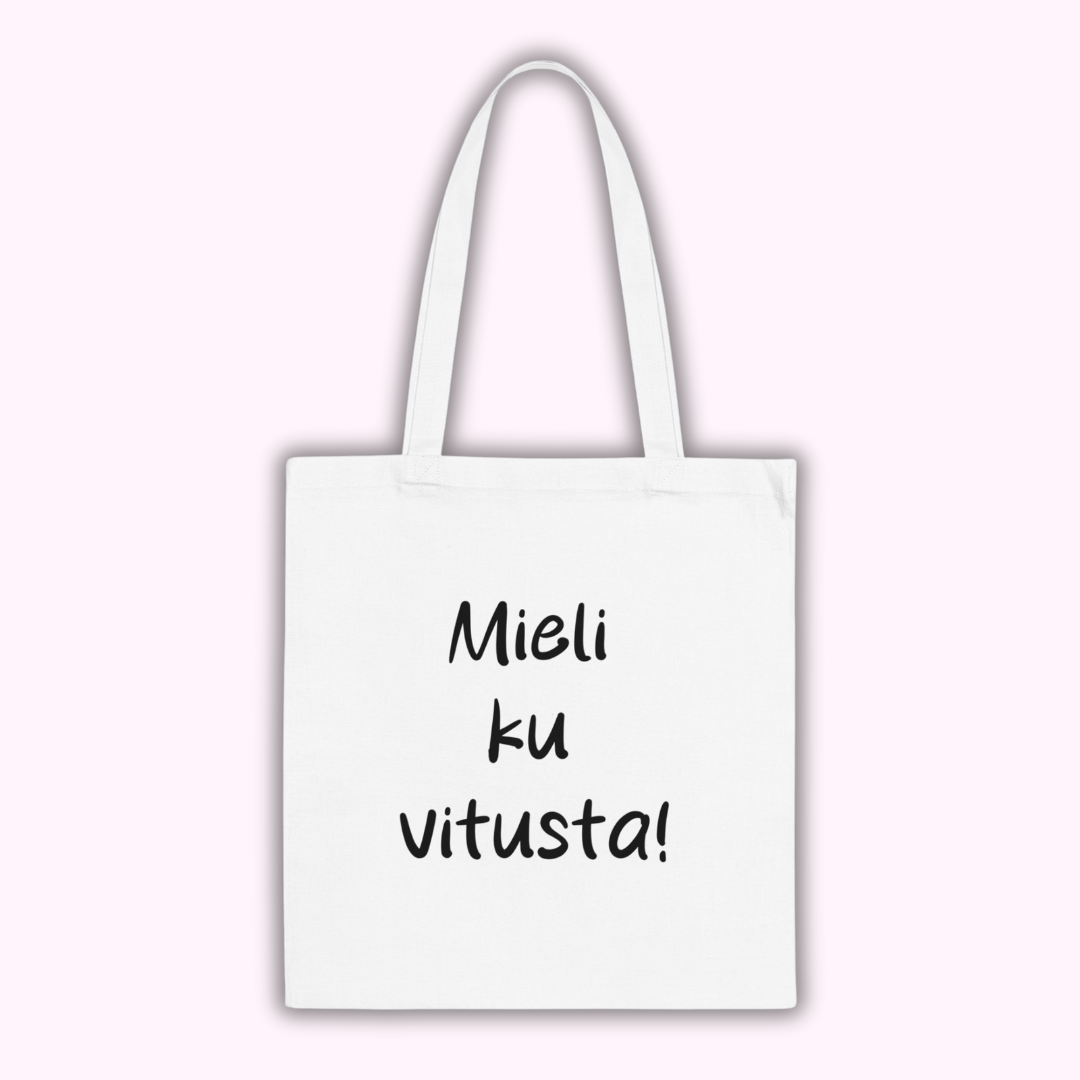 Kangaskassi "Mieli ku vitusta!"