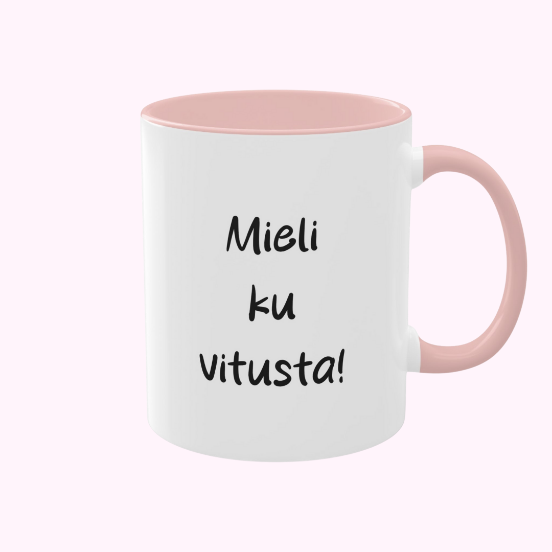 Muki "Mieli ku vitusta!"