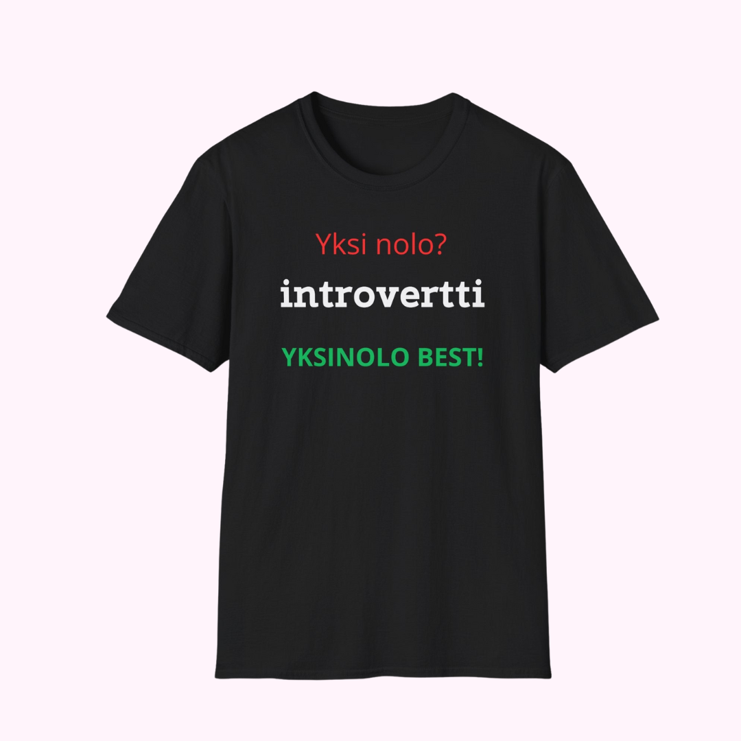 T-paita "Yksi nolo introvertti"